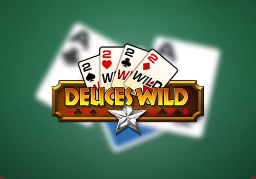 Deuces Wild MH